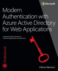 Title: Modern Authentication with Azure Active Directory for Web Applications, Author: Vittorio Bertocci