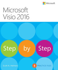 Title: Microsoft Visio 2016 Step By Step, Author: Scott Helmers