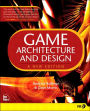 Game Architecture and Design : A New Edition