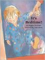 It's Bedtime!