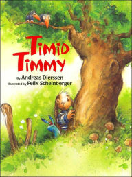 Timid Timmy