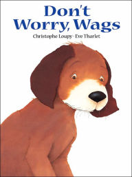 Don't Worry Wags