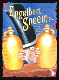 Engelbert Sneem and His Dream Vacuum Machine