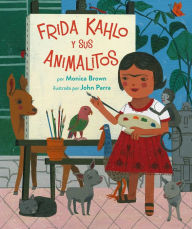 Title: Frida Kahlo y sus Animalitos: (Spanish Edition), Author: Monica Brown