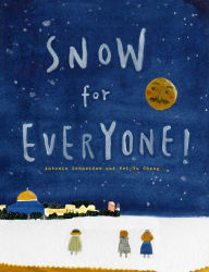 Title: Snow for Everyone!, Author: Antonie Schneider