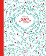 Title: Whisper of the East, Author: Franziska Meiners