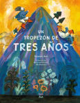 Alternative view 1 of Un tropezón de tres años (Spanish Edition): Basado en un cuento popular coreano