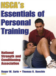 NSCA's Essentials of Personal Training / Edition 1