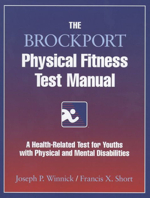 the-brockport-physical-fitness-test-manual-edition-1-by-francis-short