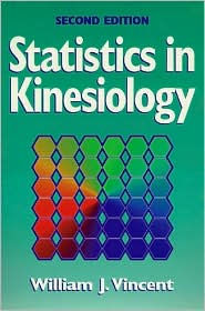 Statistics in Kinesiology / Edition 2