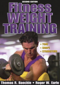 Fitness Weight Training - 2nd Edition / Edition 2