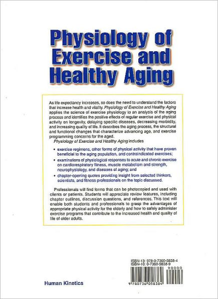 Physiology of Exercise and Healthy Aging / Edition 1