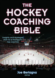 Title: The Hockey Coaching Bible, Author: Joseph Bertagna