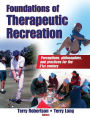 Foundations of Therapeutic Recreation / Edition 1
