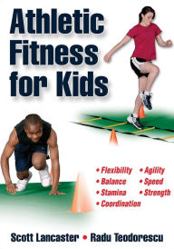 Athletic Fitness for Kids / Edition 1