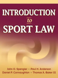 Title: Introduction to Sport Law, Author: John O. Spengler