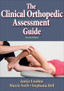 Clinical Orthopedic Assessment Guide - 2nd Edition The / Edition 2