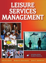 Title: Leisure Services Management With Web Resources, Author: Amy R. Hurd