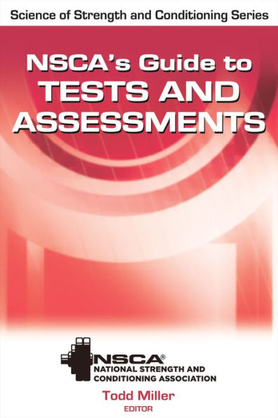 NSCA's Guide to Tests and Assessments