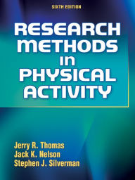Research Methods in Physical Activity / Edition 6