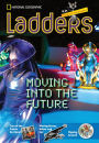 Ladders Reading/Language Arts 5: Moving into the Future (one-below; Social Studies)