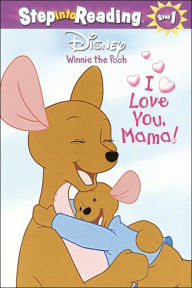 I Love You, Mama (Step into Reading Series)
