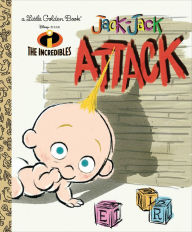 Title: Jack-Jack Attack (Disney/Pixar The Incredibles), Author: Mark Andrews