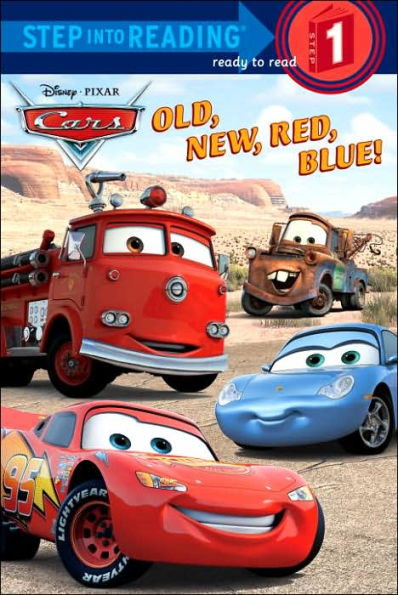 Old, New, Red, Blue! (Disney/Pixar Cars Step into Reading Book Series)