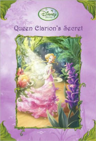 Queen Clarion's Secret