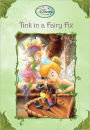 Tink in a Fairy Fix (Disney Fairies)