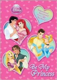 Be My Princess (Disney Princess)