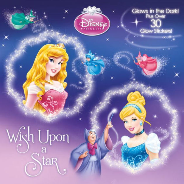 Wish Upon A Star Disney Princess By Andrea Posner Sanchez Rh Disney Paperback Barnes Noble