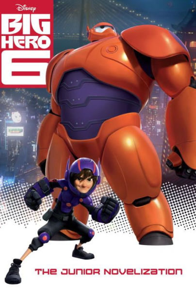 Big Hero 6 Junior Novelization (Disney Big Hero 6)