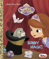 Title: Bunny Magic! (Disney Junior: Sofia the First), Author: Andrea Posner-Sanchez