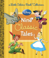 Title: Disney: Nine Classic Tales (Disney Mixed Property), Author: Various