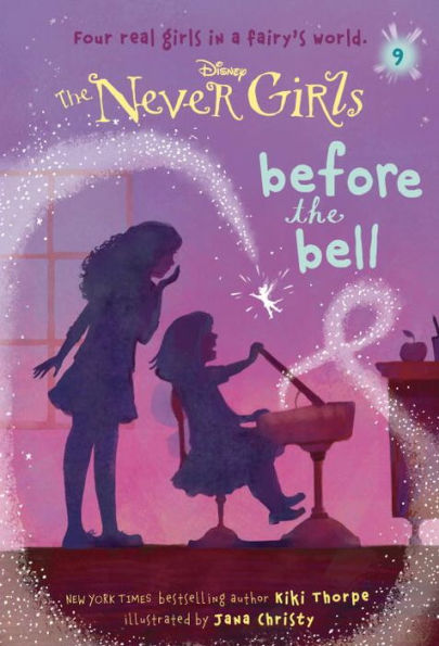 Before the Bell (Disney: The Never Girls Series #9)