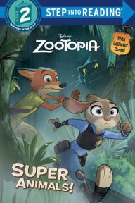 Title: Super Animals! (Disney Zootopia), Author: Rico Green