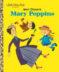 Title: Walt Disney's Mary Poppins (Disney Classics), Author: Annie North Bedford
