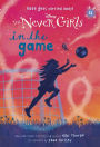 In the Game (Disney: The Never Girls Series #12)
