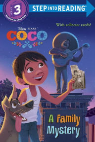 Title: A Family Mystery (Disney/Pixar Coco), Author: Sarah Hernandez