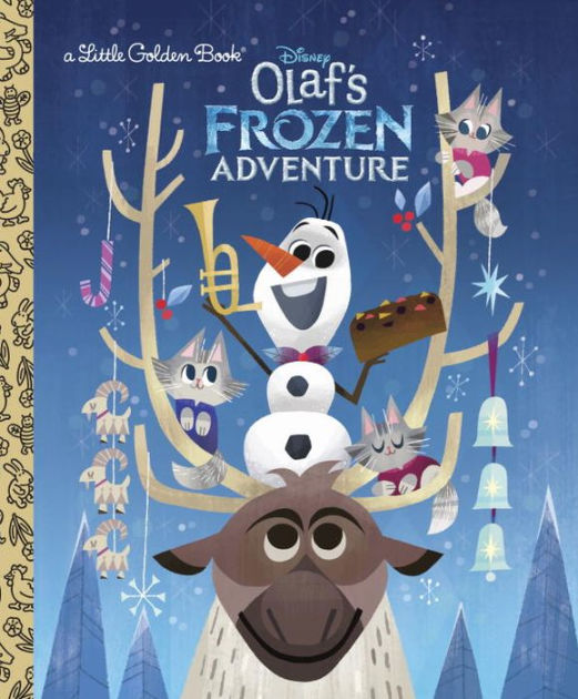 Olaf's Frozen Adventure Little Golden Book (Disney Frozen) by