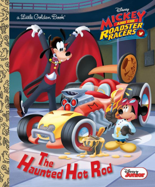 The Haunted Hot Rod (Disney Junior: Mickey and the Roadster