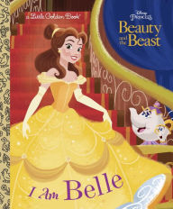 Title: I Am Belle (Disney Beauty and the Beast), Author: Andrea Posner-Sanchez