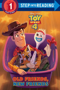 Title: Old Friends, New Friends (Disney/Pixar Toy Story 4), Author: Natasha Bouchard