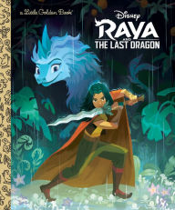 Title: Raya and the Last Dragon Little Golden Book (Disney Raya and the Last Dragon), Author: Golden Books