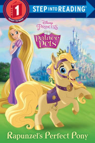 Title: Rapunzel's Perfect Pony (Disney Princess: Palace Pets), Author: RH Disney