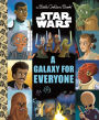 A Galaxy for Everyone (Star Wars)