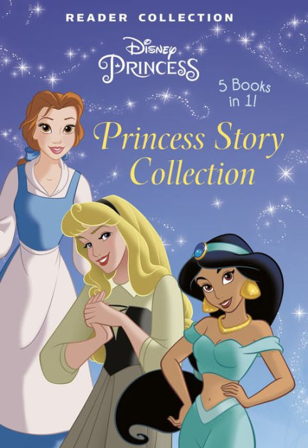 Princess Story Collection Disney Princess By Rh Disney Paperback Barnes And Noble® 