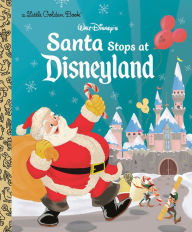 Title: Santa Stops at Disneyland (Disney Classic), Author: Ethan Reed