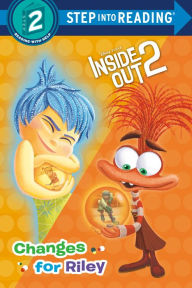 Title: Changes for Riley (Disney/Pixar Inside Out 2), Author: RH Disney